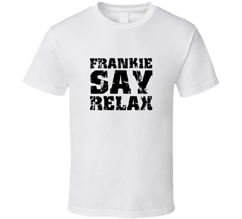 Frankie Say Relax Goes to Hollywood 80s new wave music fan t shirt