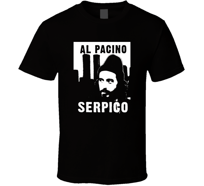 Serpico Al Pacino 70s Movie Fan T Shirt