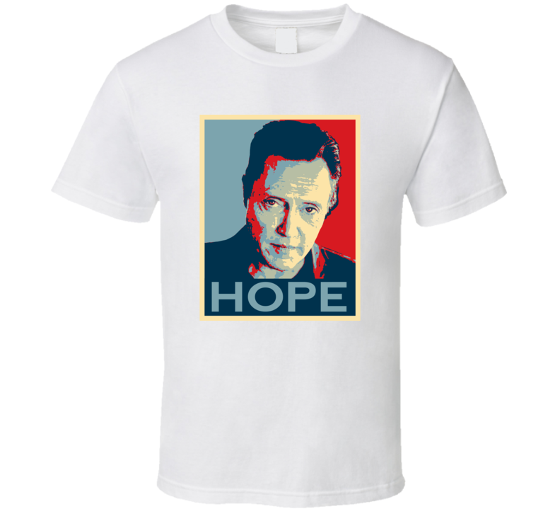 Christopher Walken Hope Movie Legend Fan T Shirt