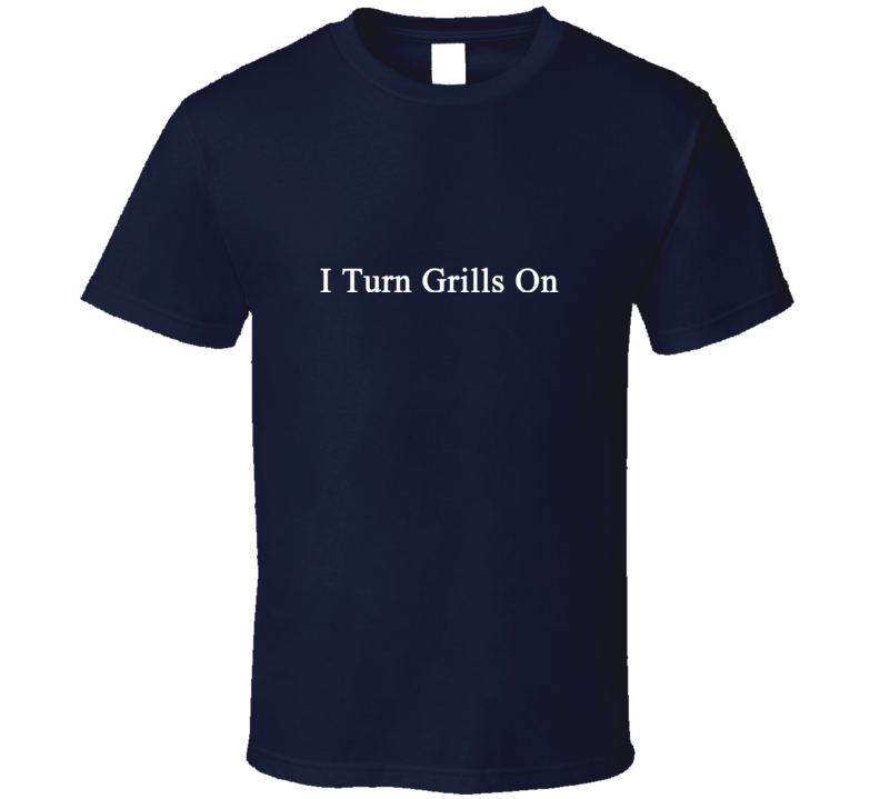 I Turn Grills On funny Si Duck fan t shirt