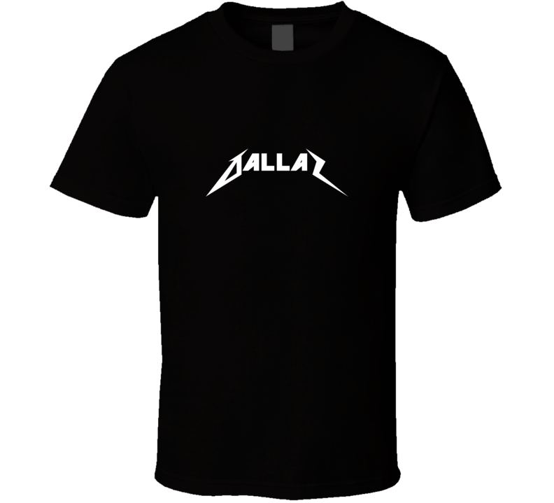 Dallas Heavy Metal Music Hip Hop Parody Fan T shirt