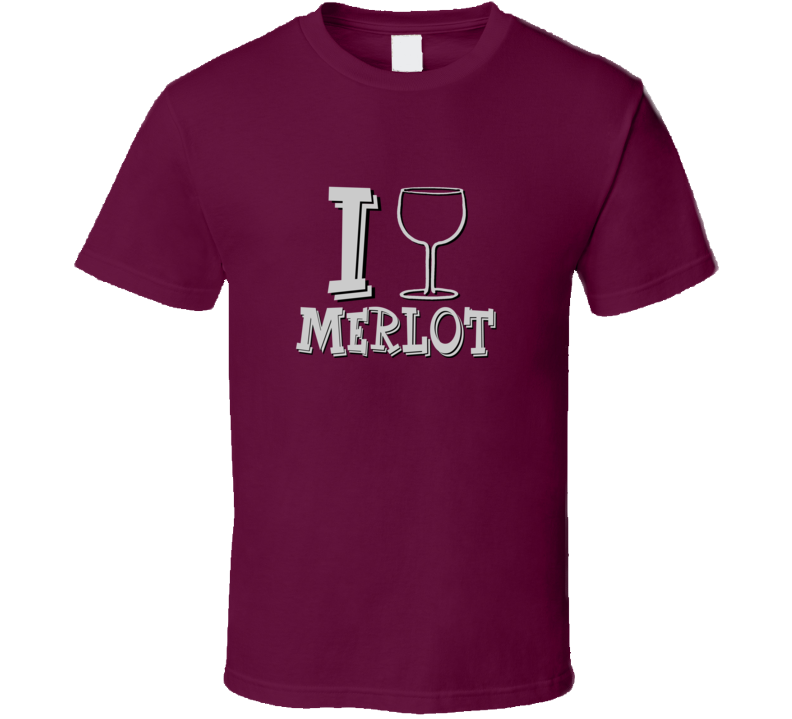 I Drink Merlot Red Wine Spirits Alcohol funny T Shirt