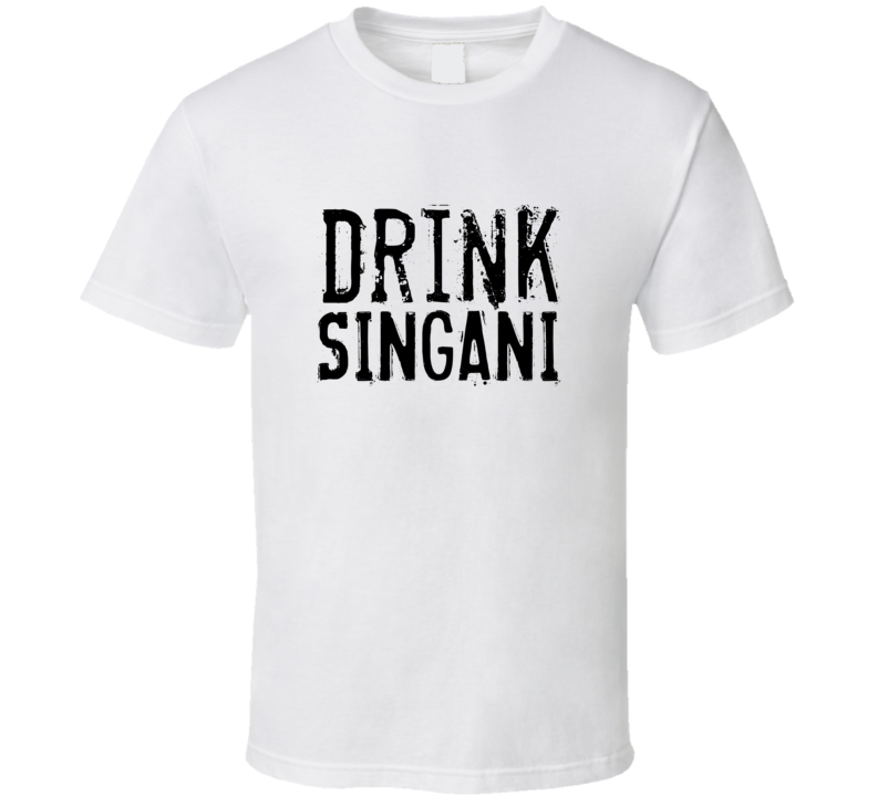 Drink Singani Alcohol Funny Cool Drink T Shirt