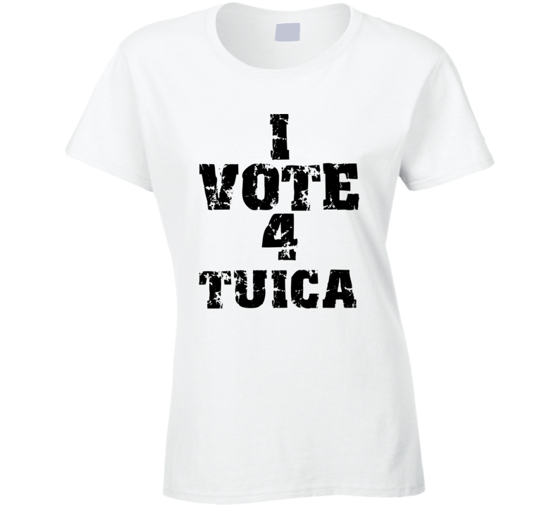 I Vote 4 Tuica Alcohol Funny Cool T Shirt