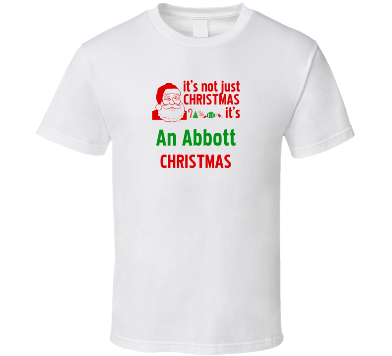 It's An Abbott Christmas Personalized Last Name Cool T shirt