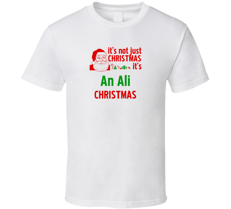 It's An Ali Christmas Personalized Last Name Cool T shirt