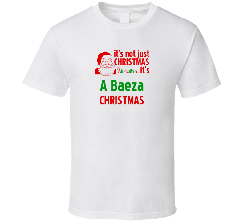 It's A Baeza Christmas Personalized Last Name Cool T Shirt