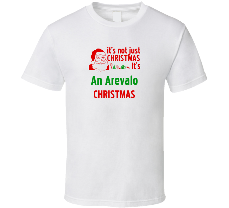 It's An Arevalo Christmas Personalized Last Name Cool T shirt