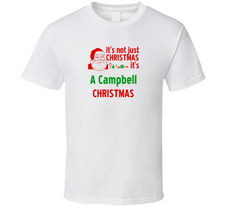 It's A Campbell Christmas Personalized Last Name Cool T Shirt