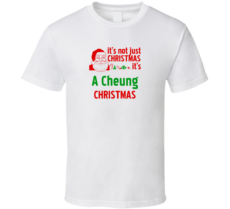 It's A Cheung Christmas Personalized Last Name Cool T Shirt