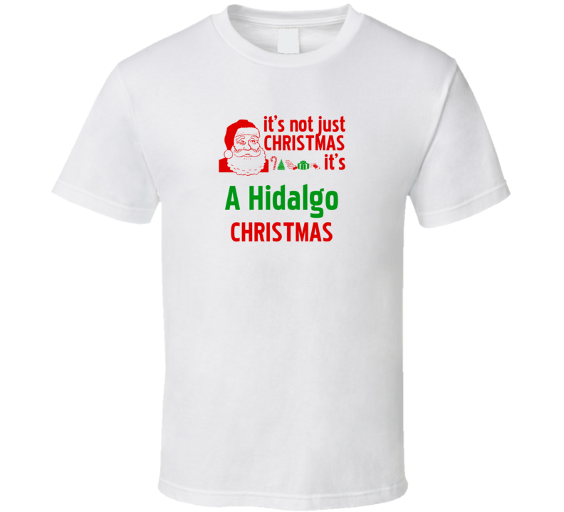 It's A Hidalgo Christmas Personalized Last Name Cool T Shirt