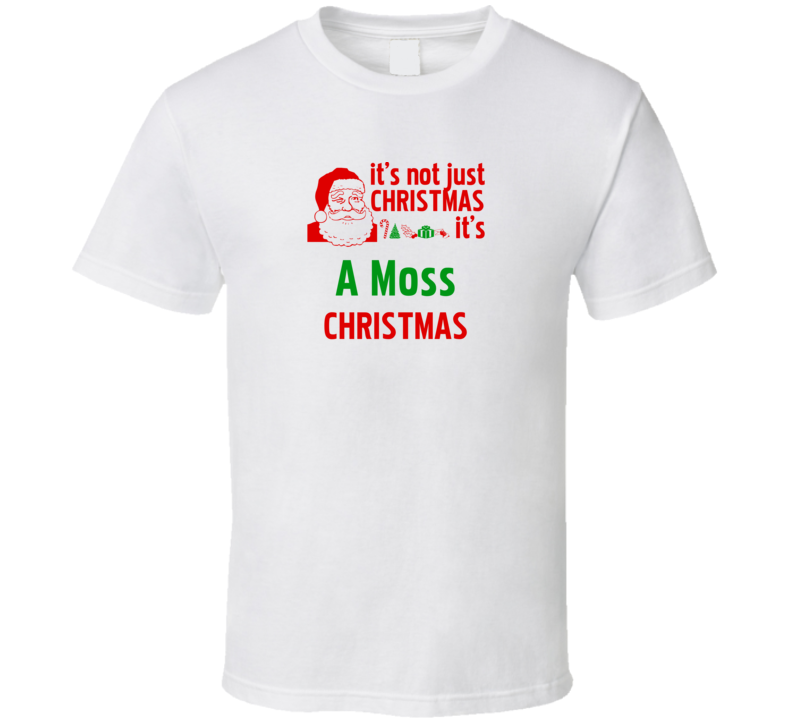 It's A Moss Christmas Personalized Last Name Cool T Shirt