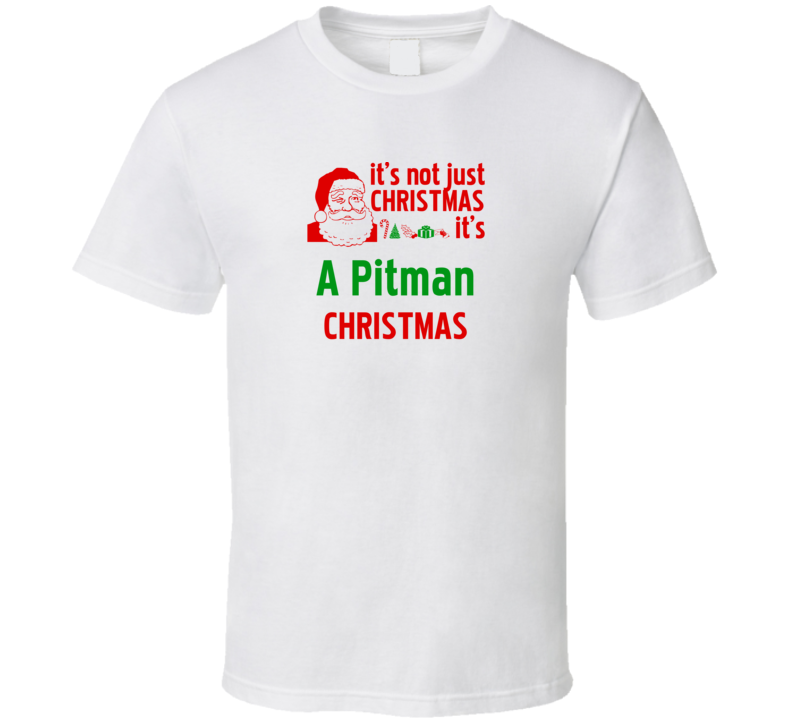 It's A Pitman Christmas Personalized Last Name Cool T Shirt