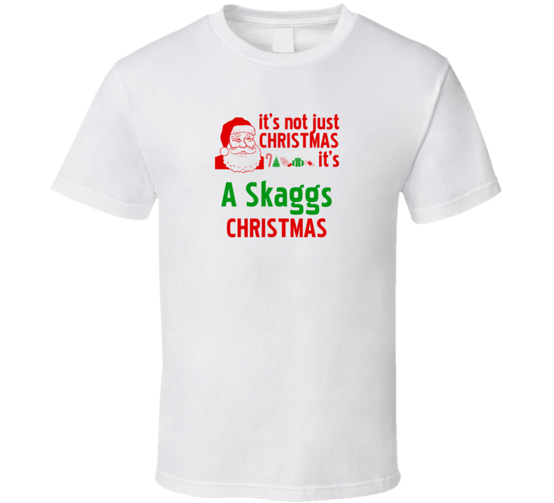 It's A Skaggs Christmas Personalized Last Name Cool T Shirt