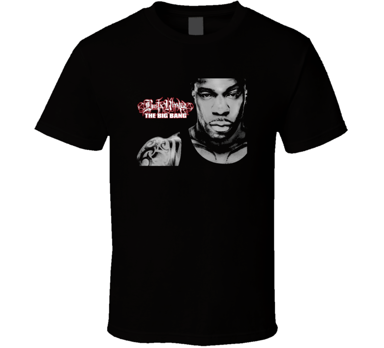 Busta Rhymes Big Bang Hip Hop Rap Cool Fans Only T Shirt