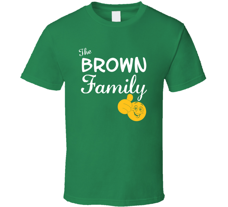 The Brown Family Cool Last Name Surname T Shirt