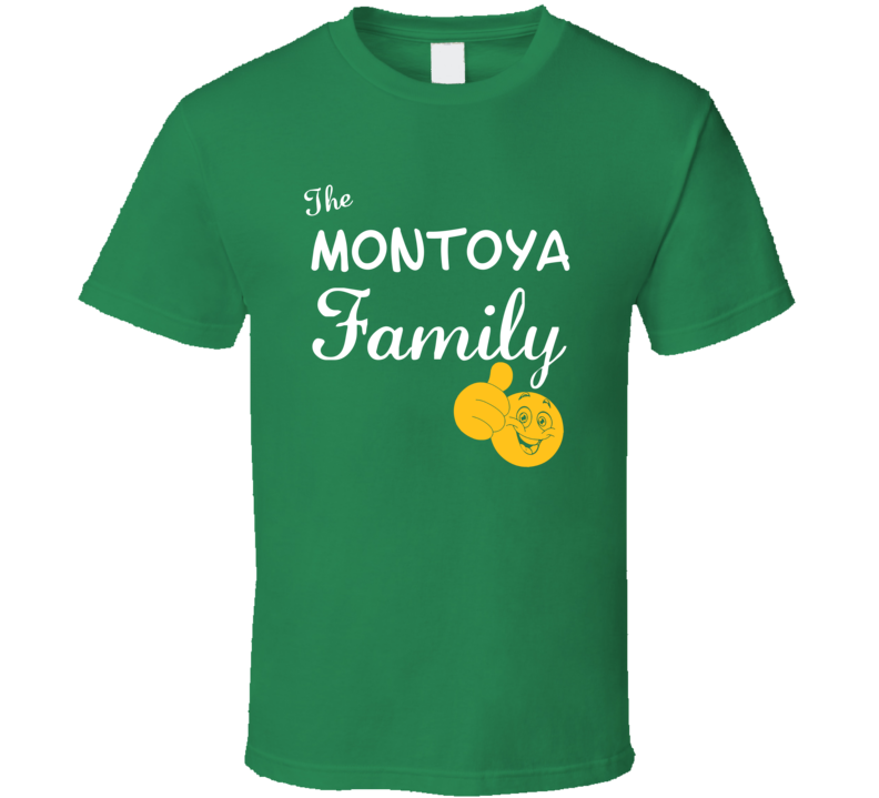 The Montoya Family Cool Last Name Surname T Shirt