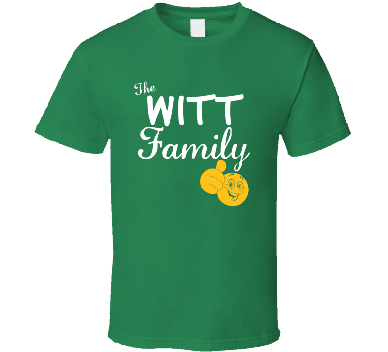 The Witt Family Cool Last Name Surname T Shirt