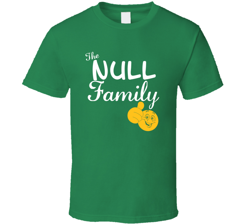 The Null Family Cool Last Name Surname T Shirt