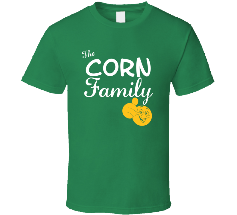 The Corn Family Cool Last Name Surname T Shirt