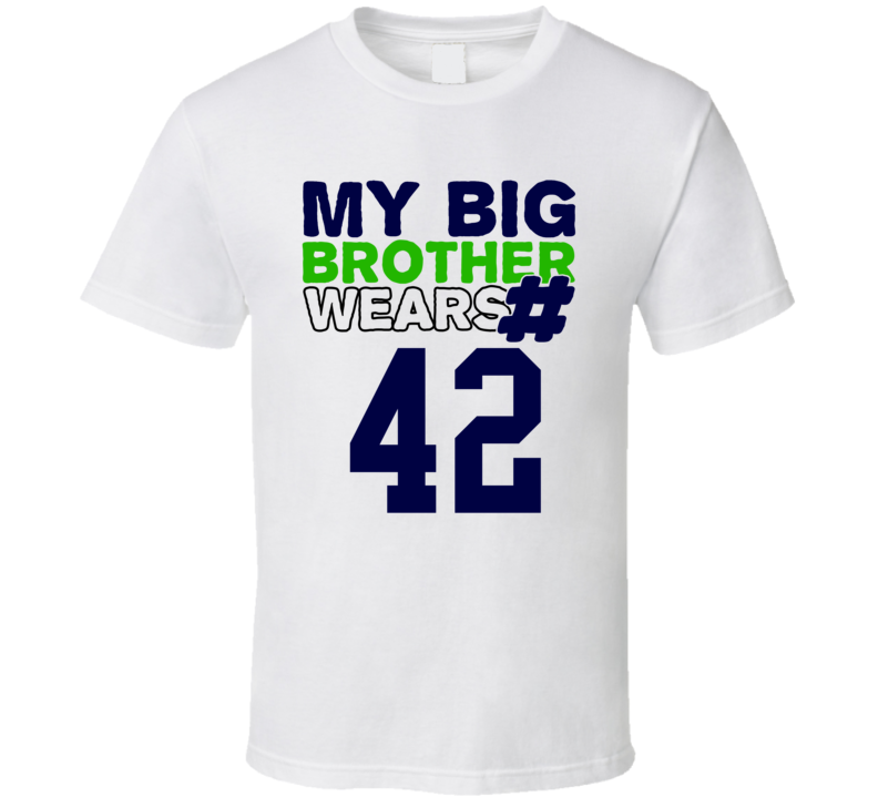 My Brother Wears The Number 42 Cool Jersey Number Sports T Shirt