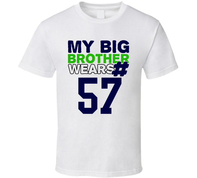 My Brother Wears The Number 57 Cool Jersey Number Sports T Shirt