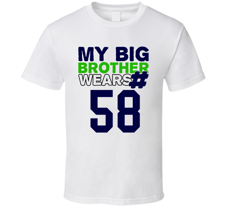 My Brother Wears The Number 58 Cool Jersey Number Sports T Shirt