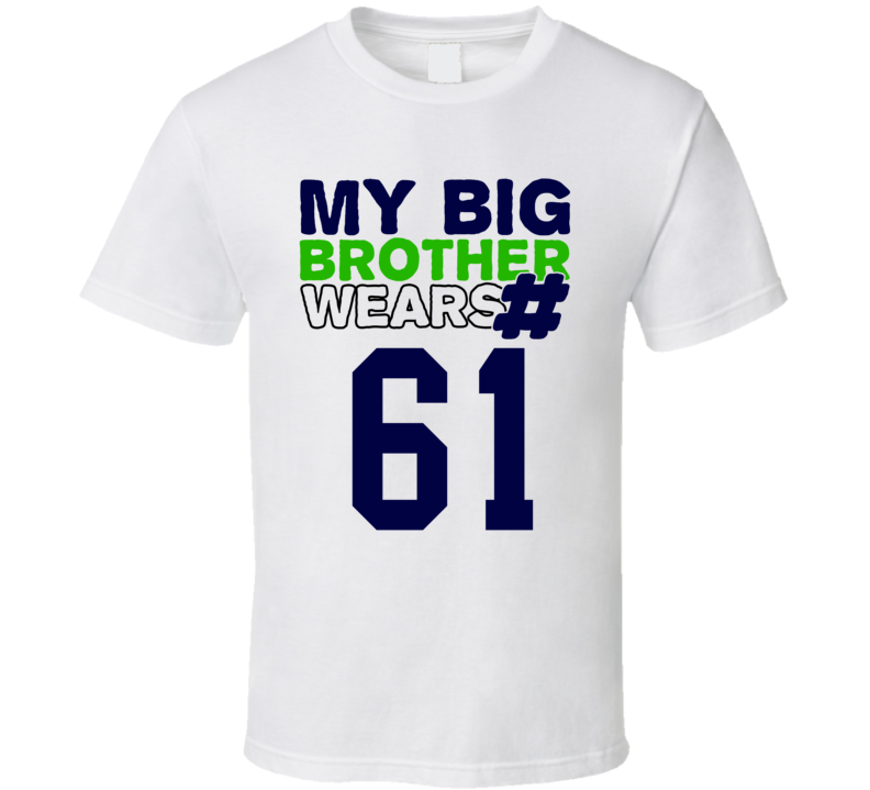 My Brother Wears The Number 61 Cool Jersey Number Sports T Shirt