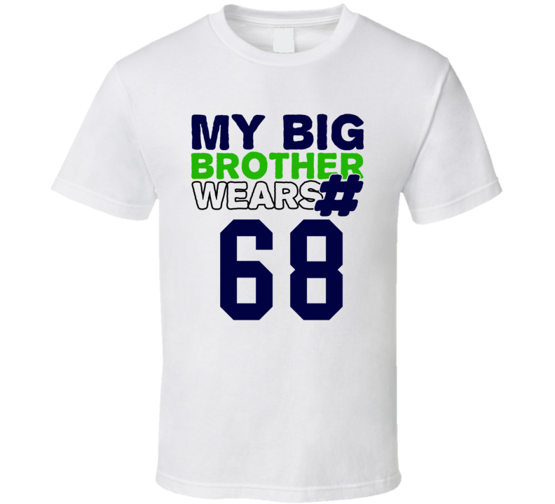 My Brother Wears The Number 68 Cool Jersey Number Sports T Shirt