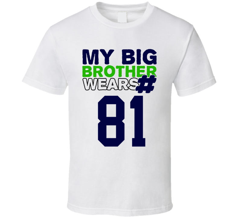 My Brother Wears The Number 81 Cool Jersey Number Sports T Shirt
