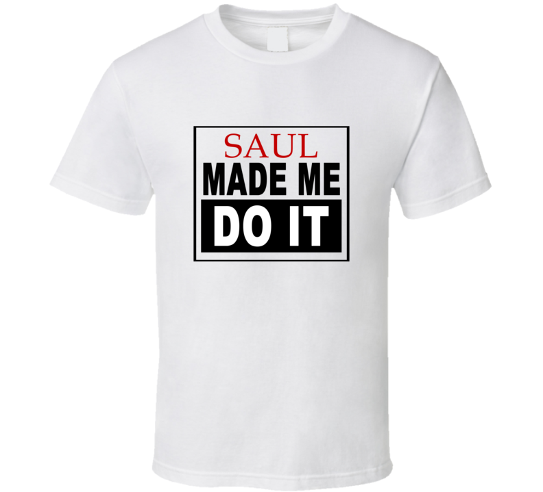 Saul Made Me Do It Cool Retro T Shirt