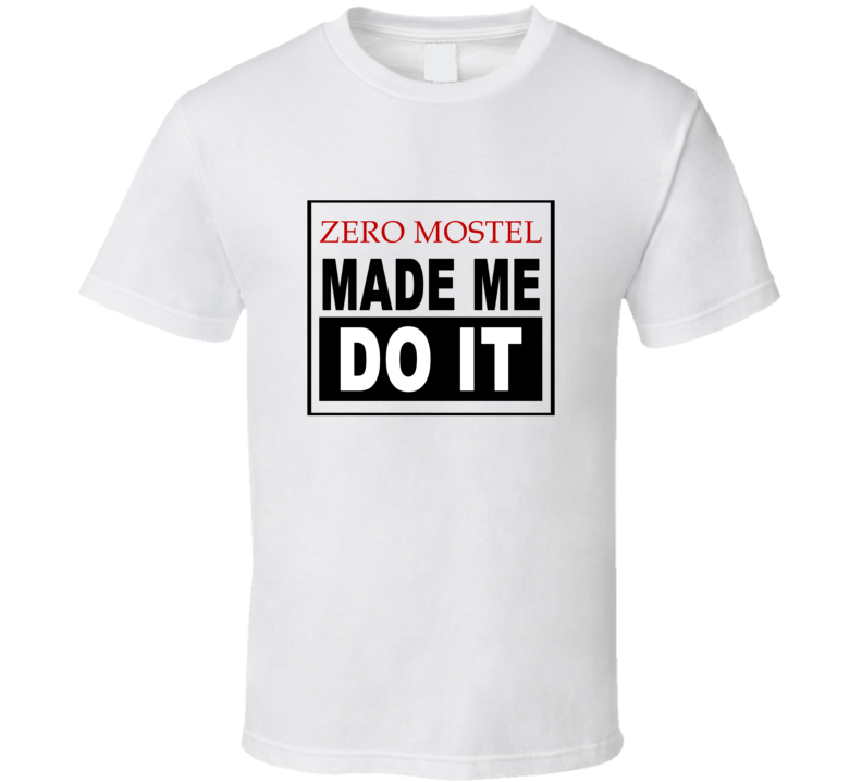 Zero Mostel Made Me Do It Cool Retro T Shirt