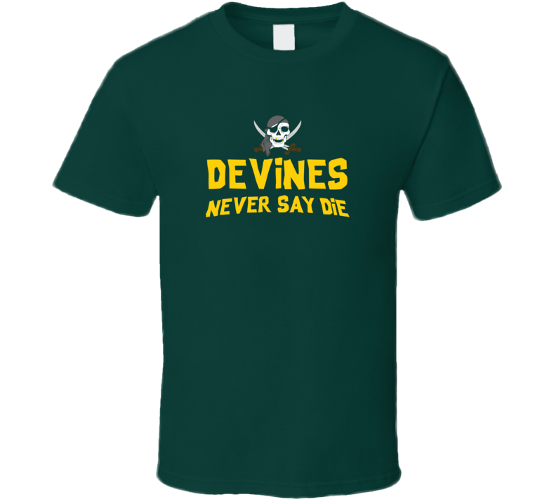 The Devine Family Never Say Die The Goonies  Movie Tribute T Shirt