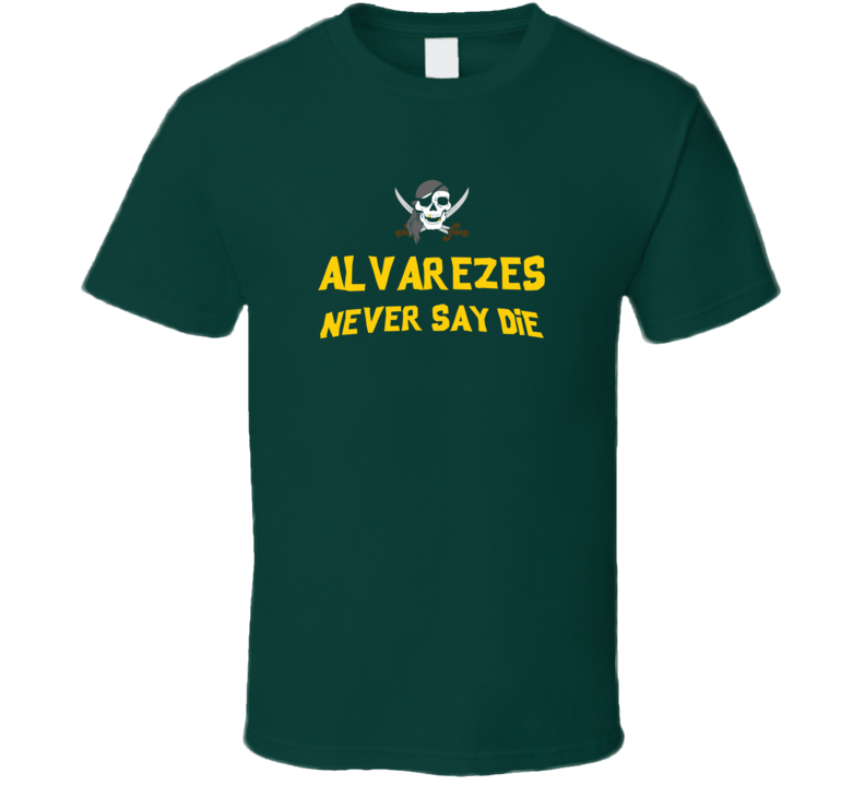The Alvarez Family Never Say Die The Goonies  Movie Tribute T Shirt
