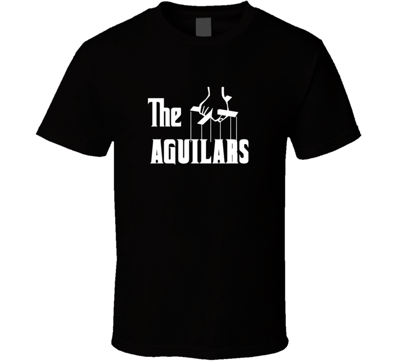 Godfather Funny Aguilar Last Name Family Reunion Surname T shirt