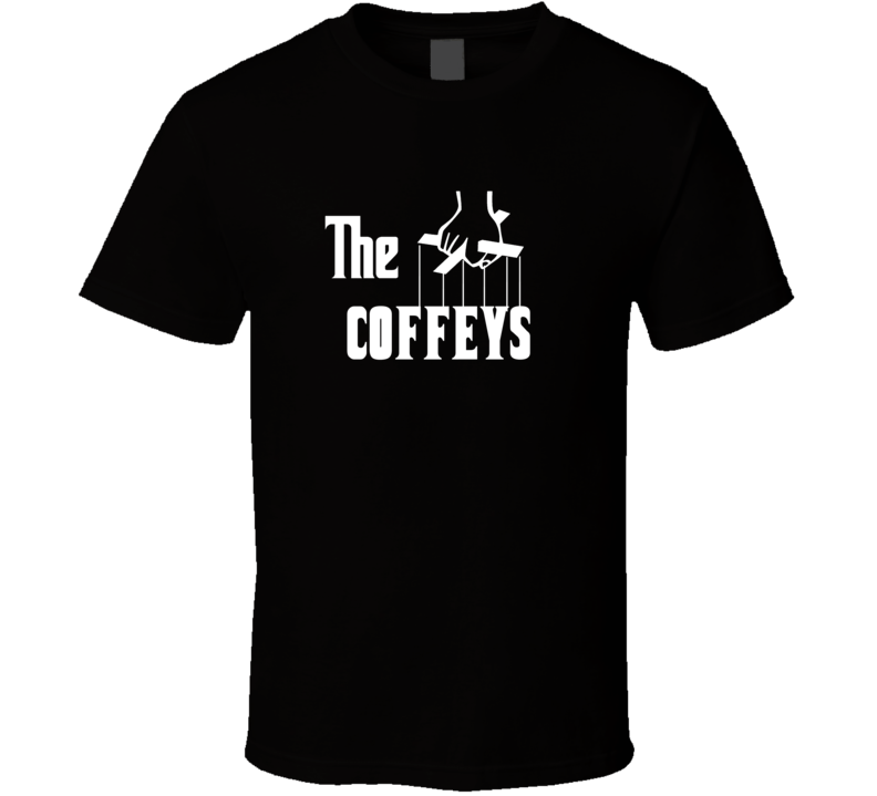 Godfather Funny Coffey Last Name Family Reunion Surname T shirt