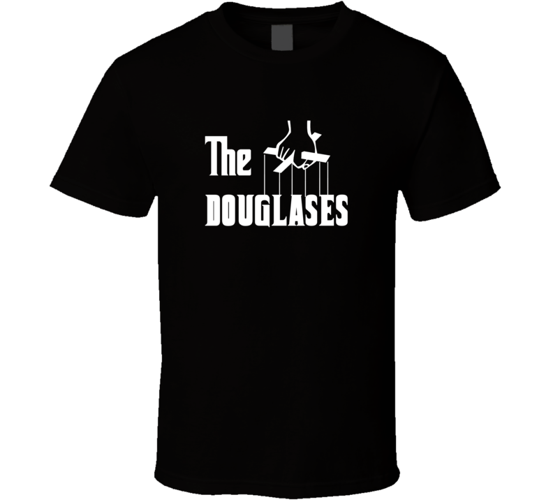 Godfather Funny Douglas Last Name Family Reunion Surname T shirt