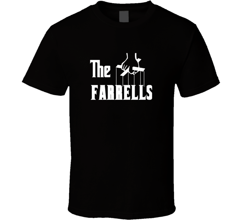 Godfather Funny Farrell Last Name Family Reunion Surname T shirt