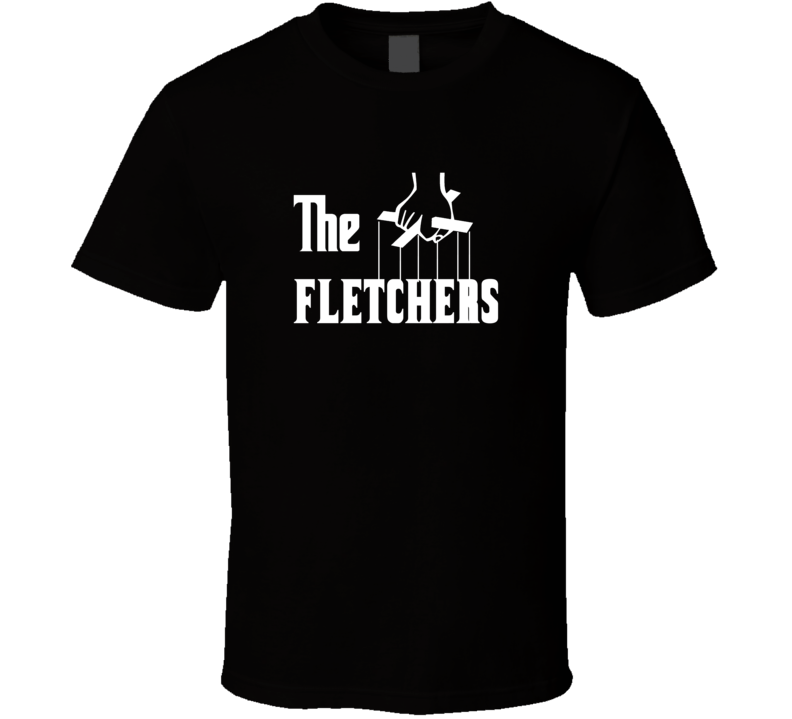 Godfather Funny Fletcher Last Name Family Reunion Surname T shirt