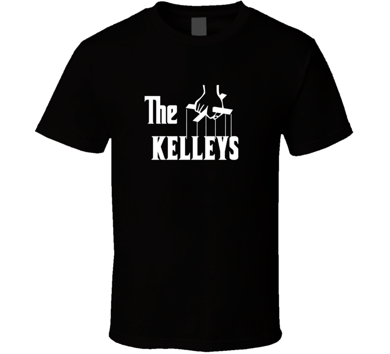 Godfather Funny Kelley Last Name Family Reunion Surname T shirt