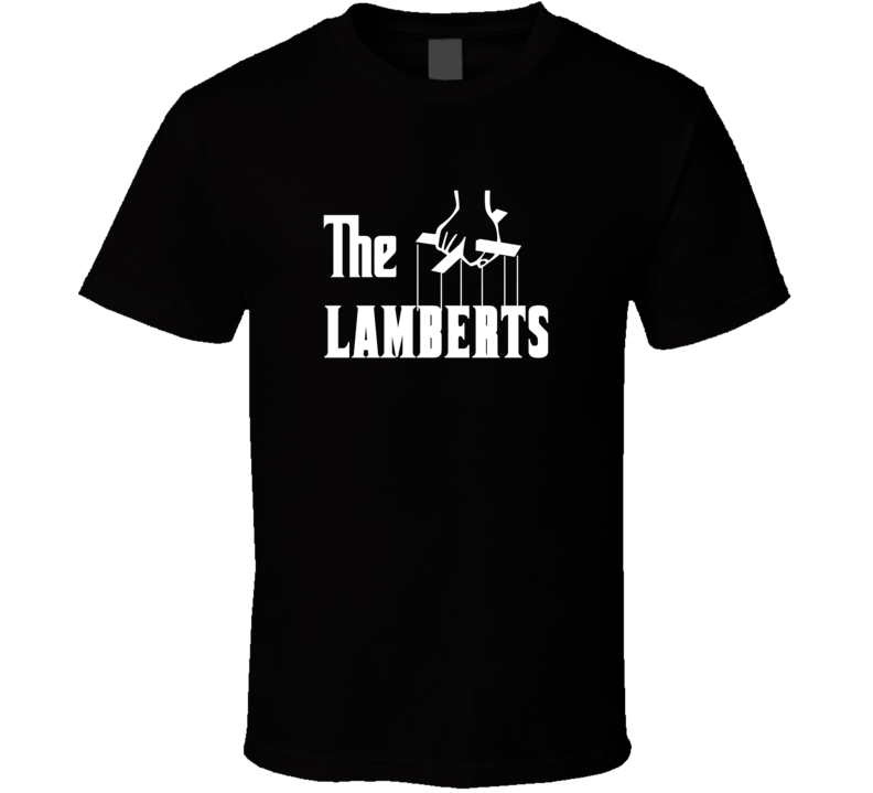 Godfather Funny Lambert Last Name Family Reunion Surname T shirt