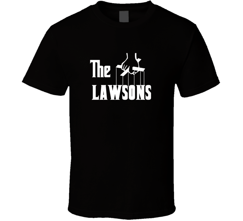 Godfather Funny Lawson Last Name Family Reunion Surname T shirt