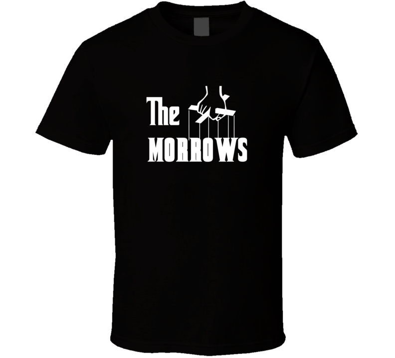 Godfather Funny Morrow Last Name Family Reunion Surname T shirt