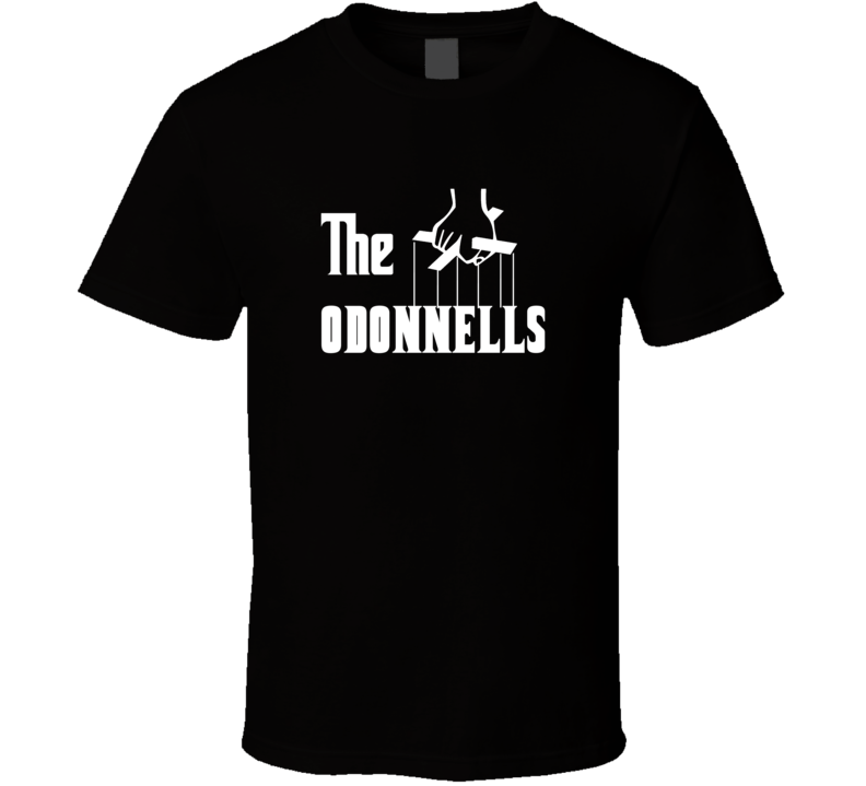 Godfather Funny Odonnell Last Name Family Reunion Surname T shirt