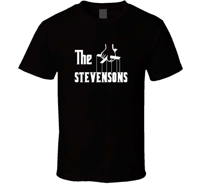 Godfather Funny Stevenson Last Name Family Reunion Surname T shirt