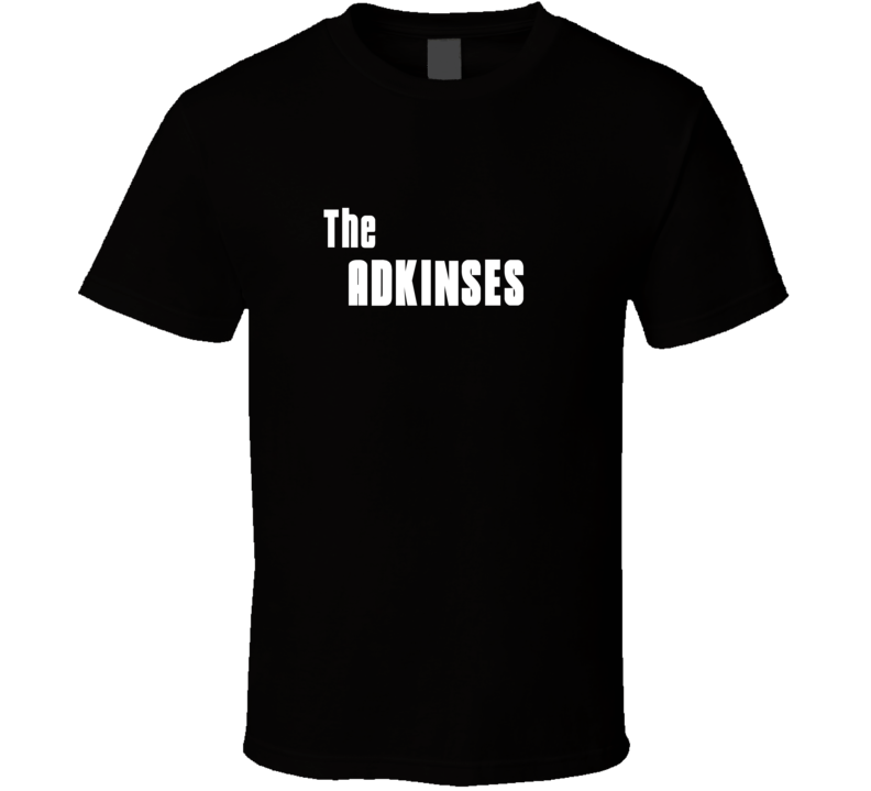 Mob Parody Funny Adkins Last Name Family Reunion Surname T shirt