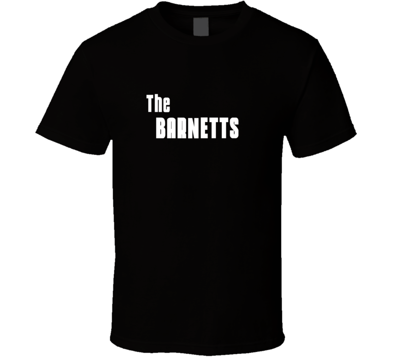 Mob Parody Funny Barnett Last Name Family Reunion Surname T shirt