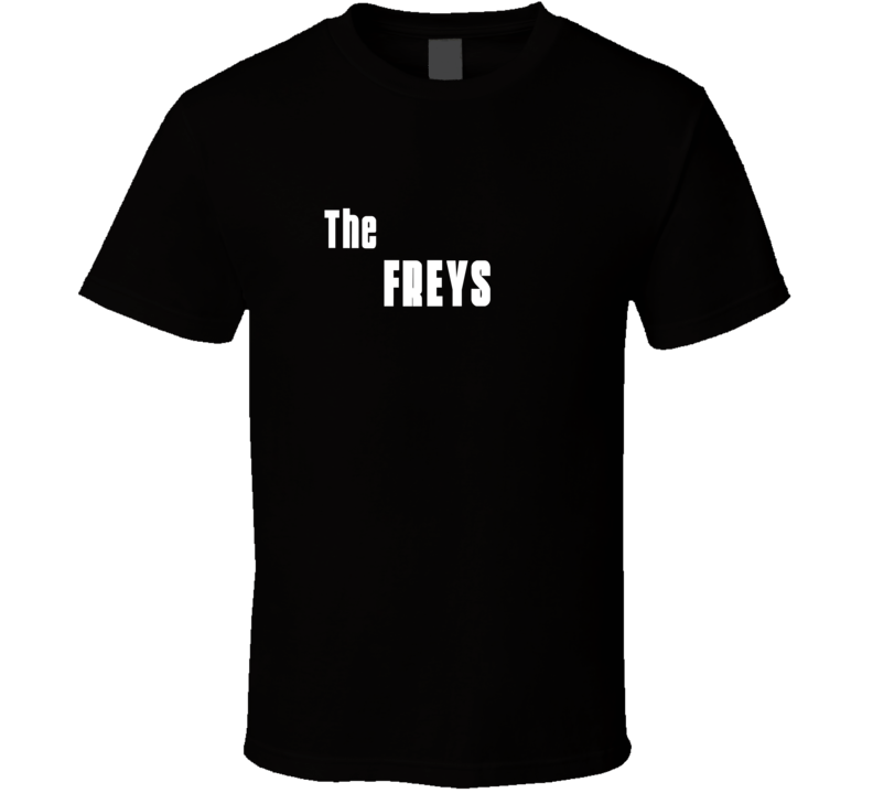 Mob Parody Funny Frey Last Name Family Reunion Surname T shirt