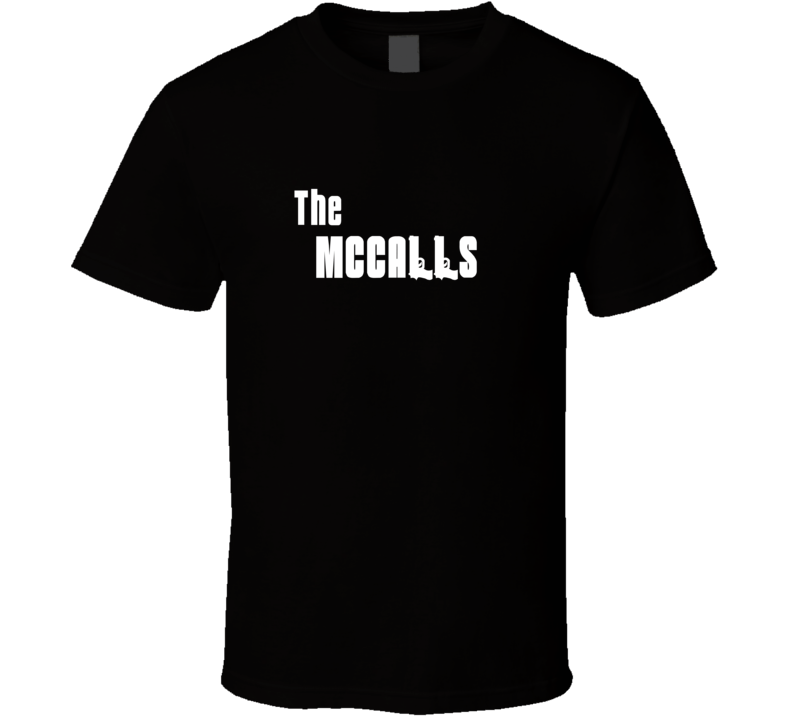 Mob Parody Funny Mccall Last Name Family Reunion Surname T shirt