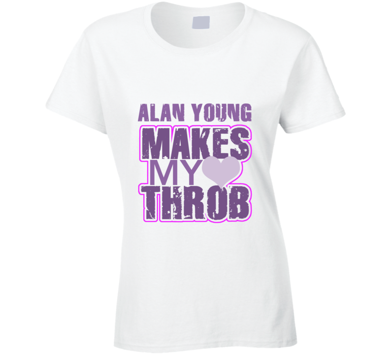 Alan Young Makes My Heart Throb Funny Sexy Ladies Trending Fan T Shirt